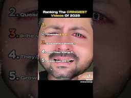 top 5 cringest videos of 2025