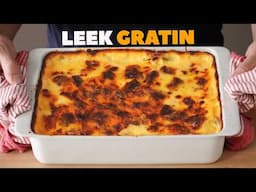 My Mum's Leek Gratin | A Family Tradition