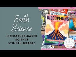 NEW! EARTH SCIENCE COURSE FOR MIDDLE GRADES | Literature-Based Approach | Geology and Meteorology