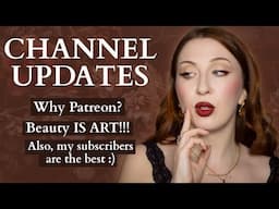 Big News + Channel Updates! (Patreon Launch 💫)