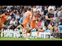 Highlights - Exeter Chiefs v Sale Sharks | Premiership Rugby Round 18