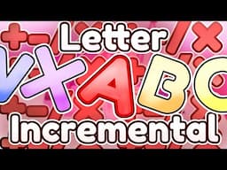 From 6.96B/s to Infinity (Win) - Letter Incremental