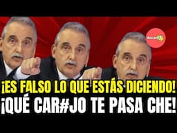 ¡ES FALSO LO QUE ESTÁS DICIENDO! ¡QUÉ CAR#JO TE PASA CHE!