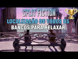 Split Fiction Localização de Todos os Bancos (Irmãs: um conto de duas amigas Troféu/Conquista)