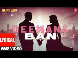 Deewana Ban - Lyrical Video Song | Major Saab | Sudesh Bhonsle | Amitabh Bachchan, Ajay Devgan