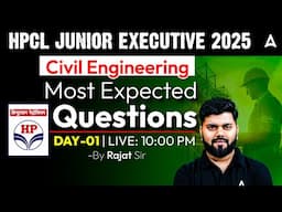 HPCL Junior Executive 2025 🏗️ Civil Engineering Day-01 | Most Expected Questions 🔥 | By Rajat Sir