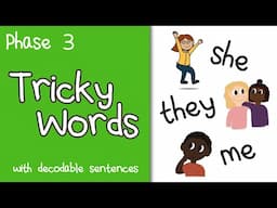 Tricky Words | Phase 3 | Sight words with sentences