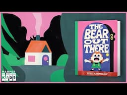 The Bear Out There | Jess Hannigan's hilarious new picture book!