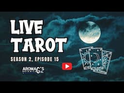 Live Tarot Readings for Friday, March 21st by aromaG's Botanica