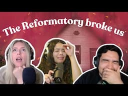 The Reformatory broke us | horror, historical fiction, suspense, and a therapy bill