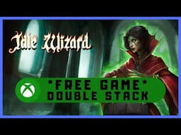 Idle Wizard #Xbox Achievement Guide - Free Game - Double Stack