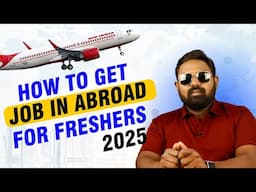 how to get job in abroad as a fresher ? in Tamil