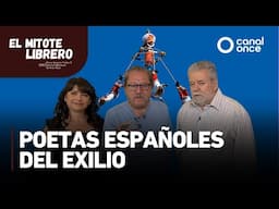El mitote librero - Poetas españoles del exilio (14/06/2025)