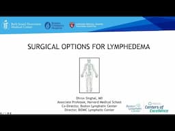 Surgical Options for Chronic Lymphedema
