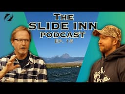 Slide Inn Podcast Ep. 16: Giant Brown Trout Stories
