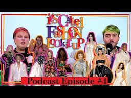 it's called FASHION look it up - Episode 4 (the good, the bad, and the ugly MET GALA edition)