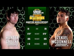 Hunter Greene vs Ezekiel McDonnell | MCF 28