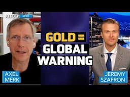 Gold at the Center of Chaos – Global System Breaking Down | Axel Merk