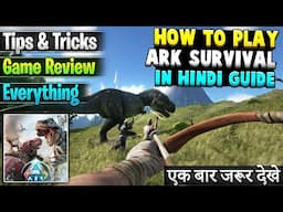 How to Play Ark Survival on PC | ARK Evolved & Ascended Kaise Khele | Hindi