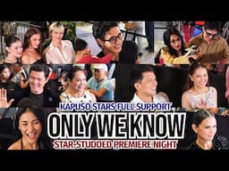 Marian Rivera, Dennis Trillo & Kapuso Stars FULL SUPPORT sa ONLY WE KNOW Premiere Night