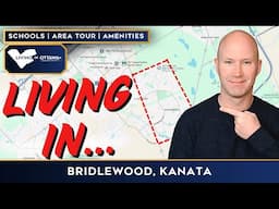 Living in Bridlewood Kanata in Ottawa