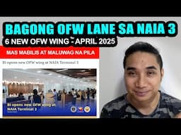 BAGONG OFW WING IMMIGRATION LANE SA NAIA TERMINAL 3 | NEW OFW WING NAIA 3