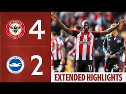 Brentford 4-2 Brighton | Extended Premier League Highlights