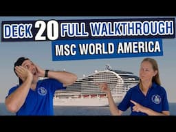 MSC World America Deck 20 First Look! | Tall Man’s Cruise Adventures Explores the Top Deck
