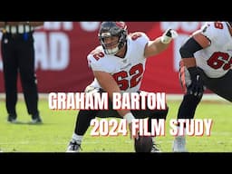 Film Study: Buccaneers Center Graham Barton 2024 Season l 2025 Tampa Bay Buccaneers