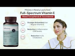 🚀New Product Launch: Miduty Mixed Tocopherols & TocotrienolsFull-Spectrum Vitamin E