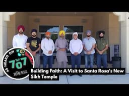 Building Faith: A Visit to Santa Rosa's New Sikh Temple
