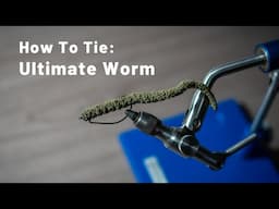 How To Tie: Ultimate Worm | A Largemouth Bass Stick Bait Fly