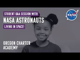 Astronaut Q&A With Oregon Students: How Has New Technology Changed Your Career?