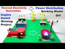 thermal electricity generation to distribution working model for science exhibition | howtofunda