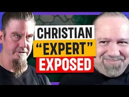 Christian 'EXPERT' Called Out by REAL Experts