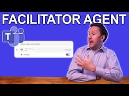 Is this the BEST Copilot agent? Facilitator in Microsoft Teams