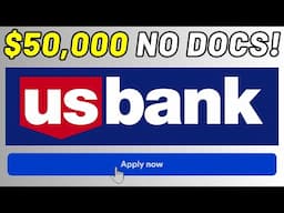 $50,000 U.S. Bank Business Loan, Low Docs, No Collateral