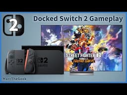 Street Fighter 6 Years 1-2 Fighters Edition Docked Nintendo Switch 2