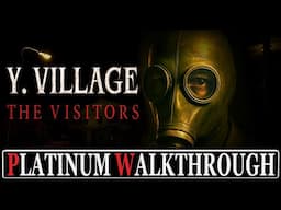 Y. Village The Visitors Platinum Walkthrough - Trophy & Achievement Guide