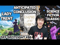 EotV, Katabasis, Star Wars, Sun Eater, The Devils, Murderbot, Jojo Steel Ball Run (SFF Spotlight 86)
