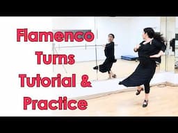 Flamenco Turns Tutorial + Practice in Guajiras (All Levels)