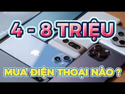 TOP 10 ĐIỆN THOẠI TỪ 4 - 8 TRIỆU ĐÁNG MUA NHẤT 2025 - ĐÁP ỨNG MỌI NHU CẦU, MỌI ĐỐI TƯỢNG !