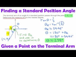 Finding a Standard Position Angle Given a Point • [2.2e] Pre-Calculus 11
