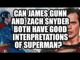Can James Gunn and Zach Snyders both have good interpretations of Superman?