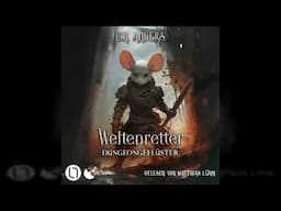 C.H. Anders - Dungeongeflüster - Weltenretter, Teil 2