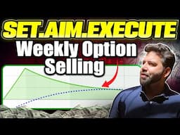 💼 Working People Weekly Options Selling Strategy
