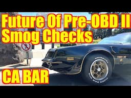 California BAR Meeting On Pre-OBD II Smog Checks For Classic Cars - SB712