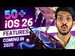 50+ iOS 26 Features That Will Blow Your Mind!🤯