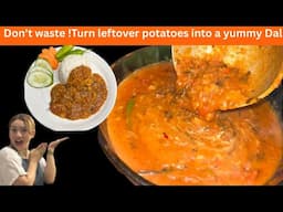 Don’t waste Turn leftover potatoes into a yummy￼ Dal-Aloo ka sabji|Quick recipe for you-in Hindi