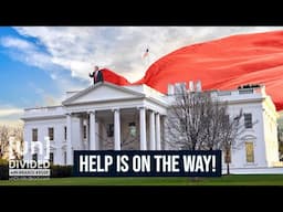 White House says help is coming (4.30.25)